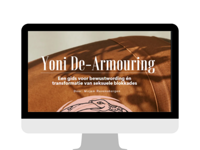  E-Guide | Yoni De-Armouring